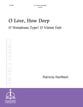 O Love, How Deep Handbell sheet music cover